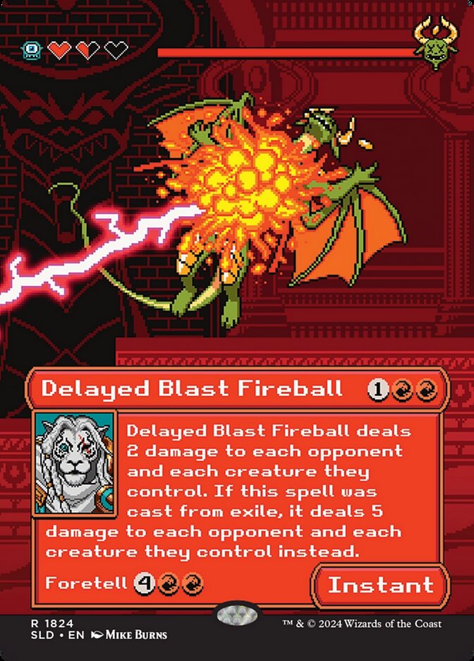 Delayed Blast Fireball - foil - SLD - 1824